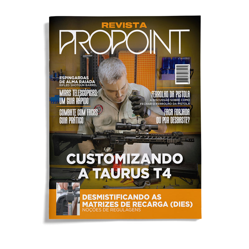 Revista Propoint 6ª Edição - Customizando a Taurus T4